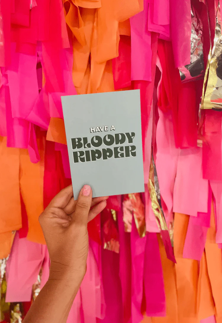Have A Bloody Ripper Greeting Card